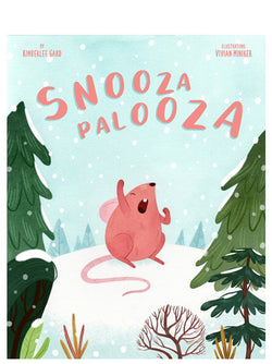 Snoozapalooza By Kimberlee Gard
