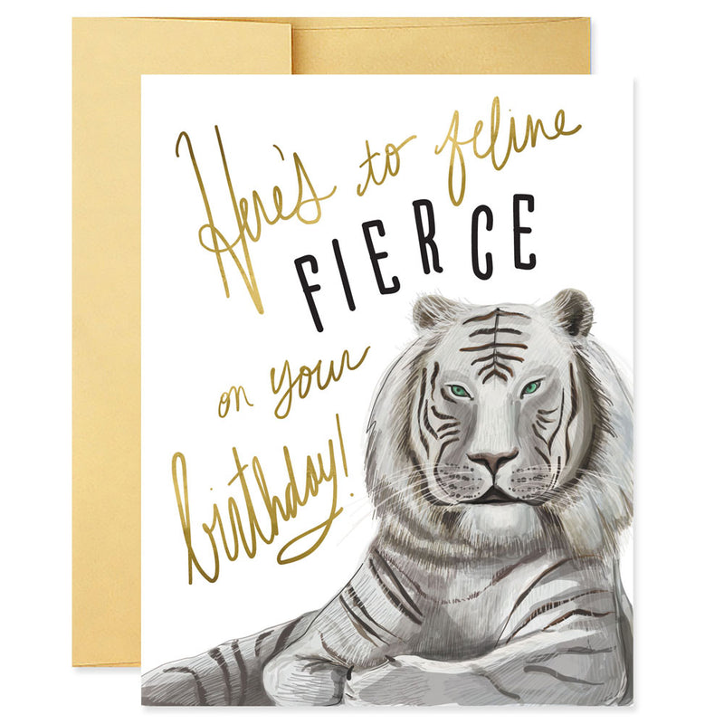 Feline Fierce Birthday Card